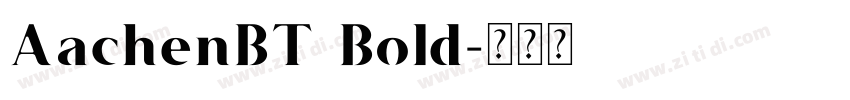 AachenBT Bold字体转换